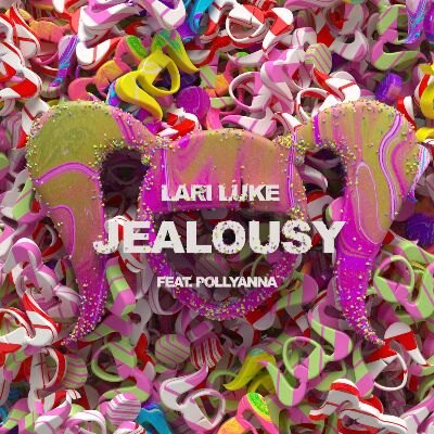 Lari Luke new single  ‘Jealousy’ featuring Pollyanna,