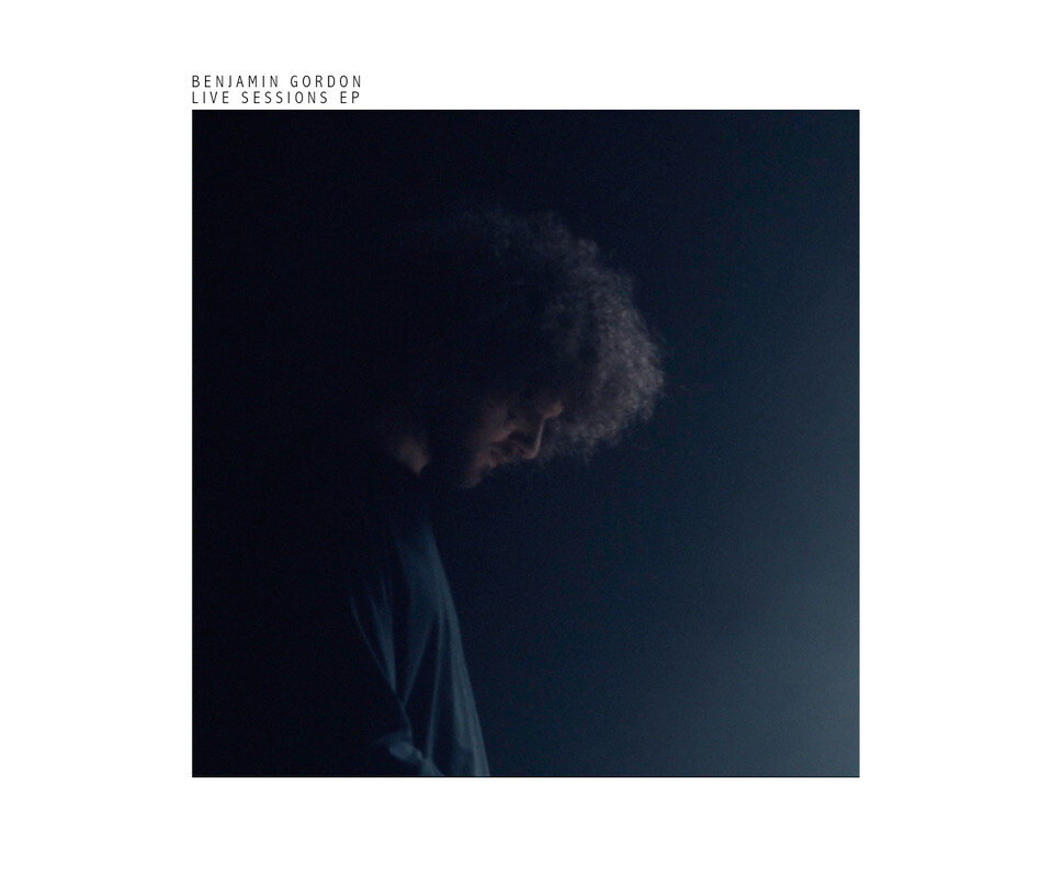 Benjamin Gordon announces 'Live Sessions EP'