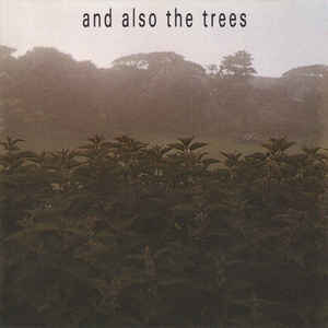 And Also The Trees viert 40e verjaardag met re-issue van debuutalbum uit 1984