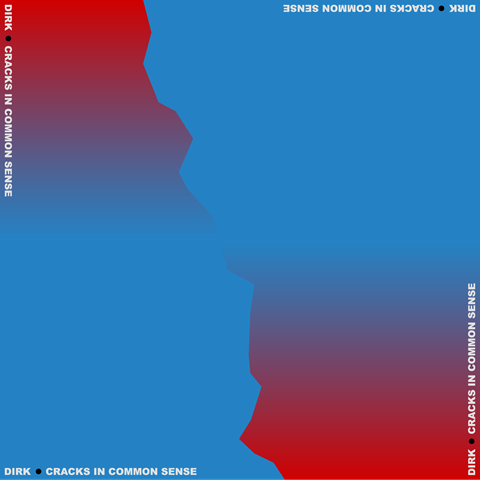 Het nieuwe album van DIRK. heet 'Cracks in Common Sense' en komt uit op 20 november !