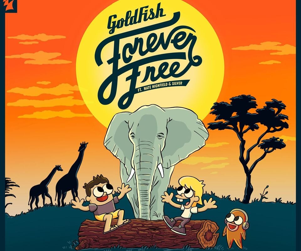 GoldFish share first single of sixt artist album: 'Forever Free' (feat. Nate Highfield & Silver)