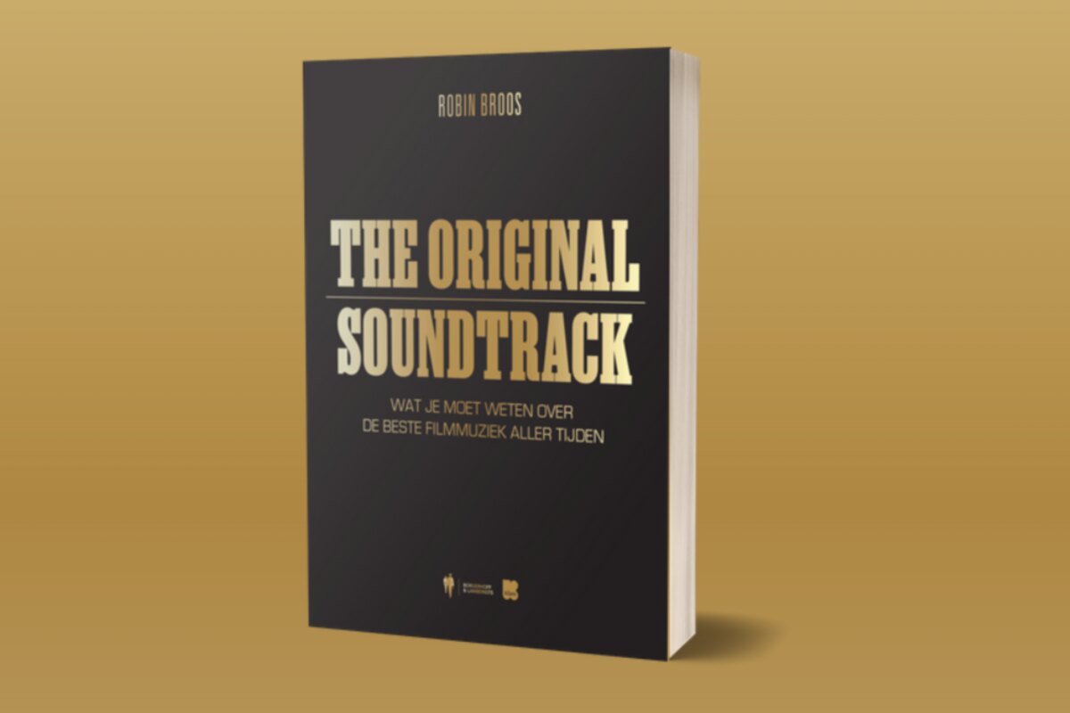 Filmjournalist Robin Broos verzamelt de strafste verhalen over de beste filmmuziek aller tijden in weetjesboek 'The Original Soundtrack'