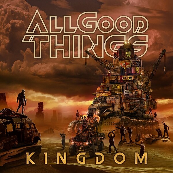 All Good Things Release New Track And Video "Kingdom"