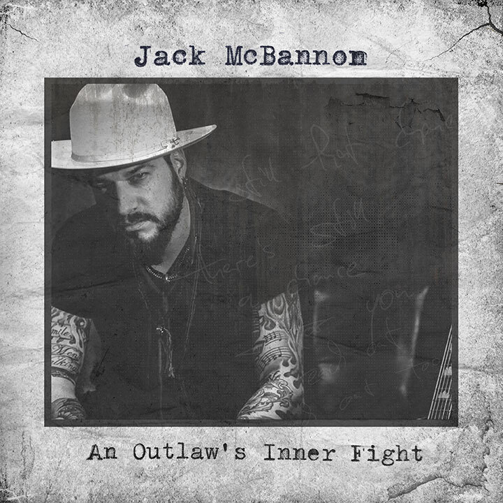 Jack Mcbannon Releases New Single and Video “An Outlaw’s Inner Fight”!
