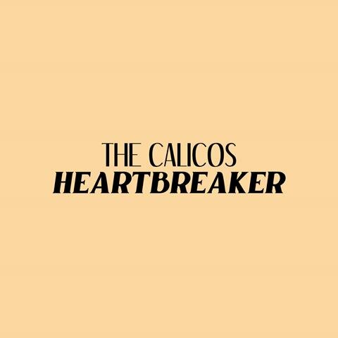 The Calicos - Heartbreaker: pop pop pop muzik!