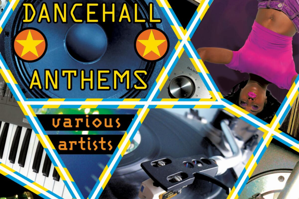 Dancehall Anthems – New Recordings from the Golden Era!