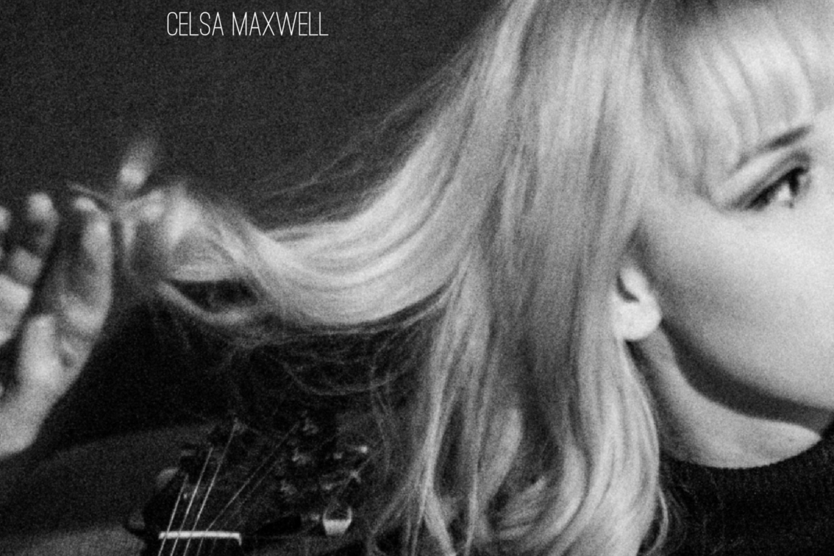  Celsa Maxwell 'Yours Truly' out now 