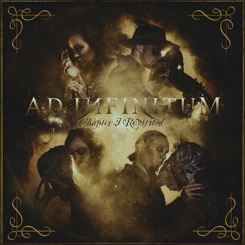 Ad Infinitum Announces Digital Acoustic Version of Debut Album, Unveils First Single “Marching On Versailles (Acoustic)”