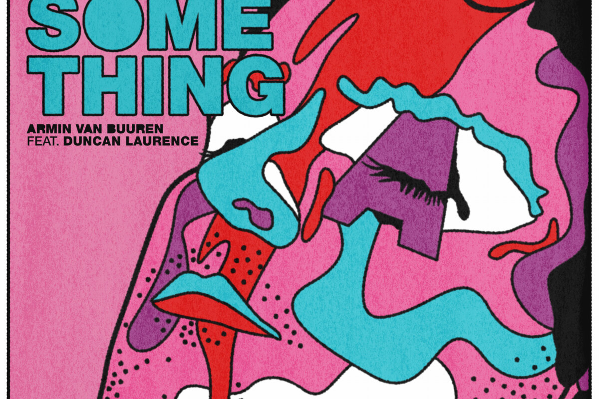 Armin van Buuren links up with Eurovision Song Contest winner Duncan Laurence on 'Feel Something'