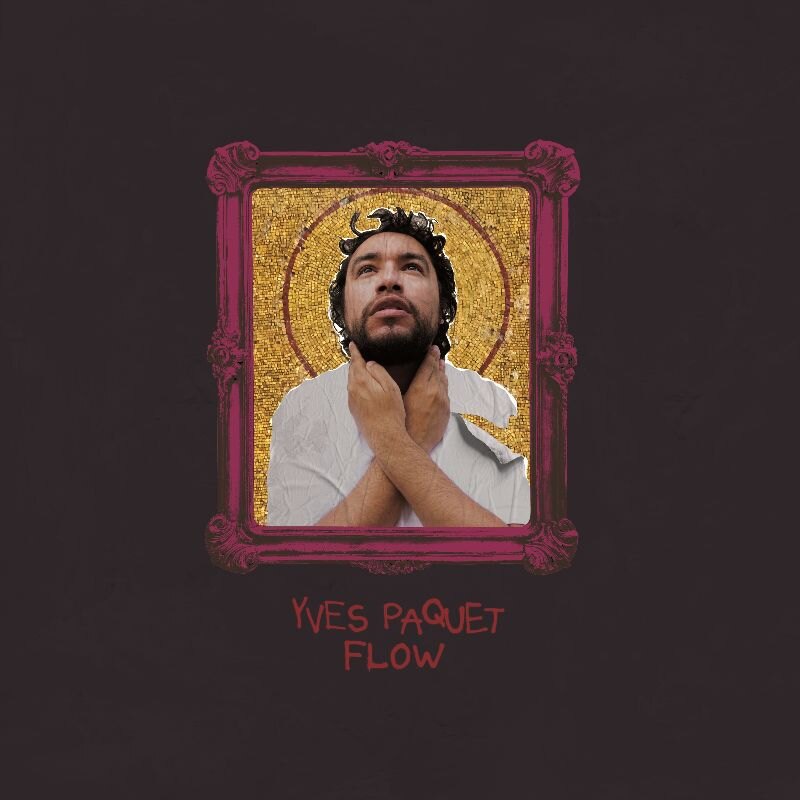 Yves Paquet Releases Videoclip To New Single 'Flow'