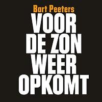 Bart Peeters stelt single 'Voor de zon weer opkomt' voor