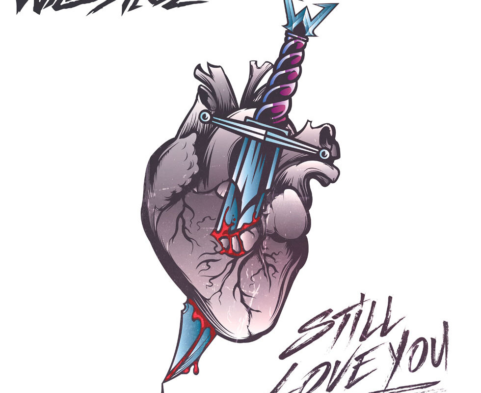 Wildstreet Release Still Love You Music Video, Full Single Out Now