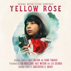 Eva Noblezada, Dale Watson, & Lea Salonga Featured on Yellow Rose Soundtrack by Christopher Hoyt Knight!