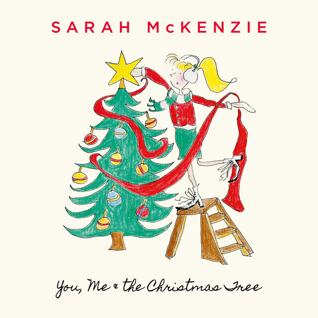 Sarah McKenzie Captures Spirit of the Holidays with "You, Me & the Christmas Tree"