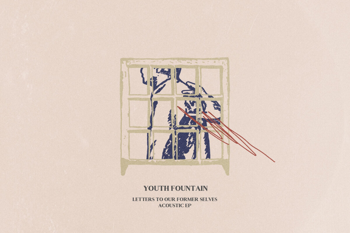 Youth Fountain Announce New Ep "Letters To Our Former Selves" – Acoustic Out Now Via Pure Noise Records “Deadlocked” Video