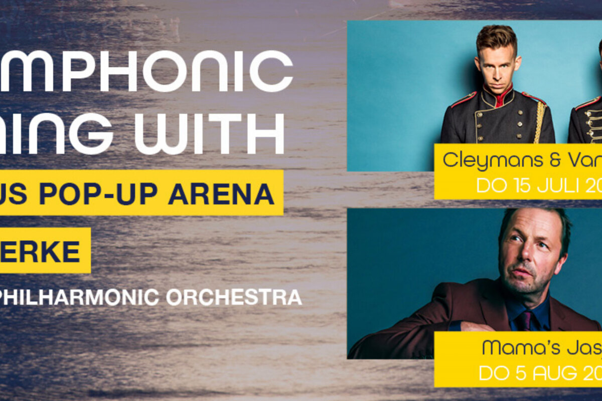 Mama's Jasje en Cleymans & Van Geel toegevoegd aan A Symphonic Evening with-concertreeks