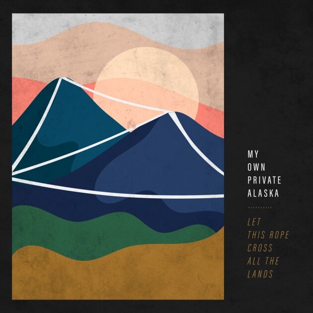 My Own Private Alaska Announces Brand New EP And Shares Epic Music Video!"