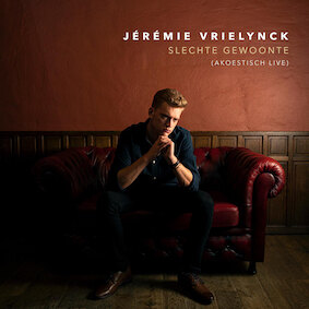 Jérémie Vrielynck brengt akoestische liveversie uit van hitsingle 'Slechte gewoonte'