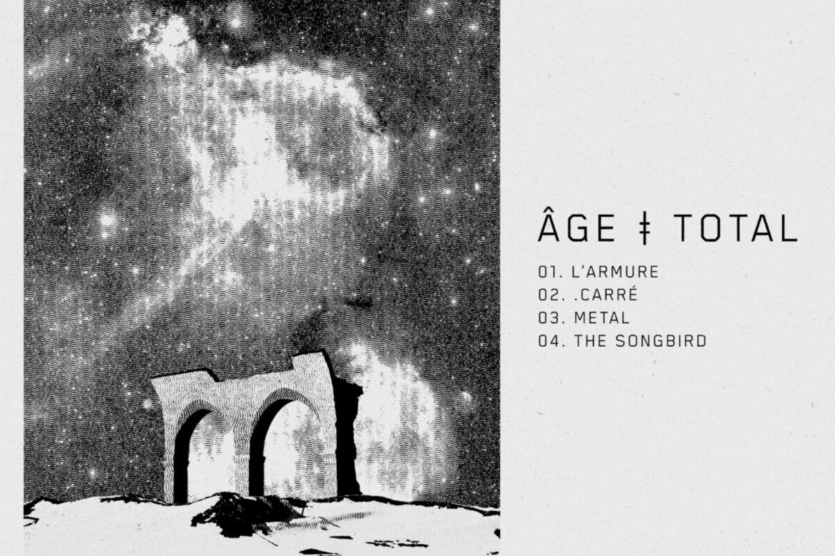 ÂGE TOTAL : listen to awe-inspiring debut single; debut album out February 5th.