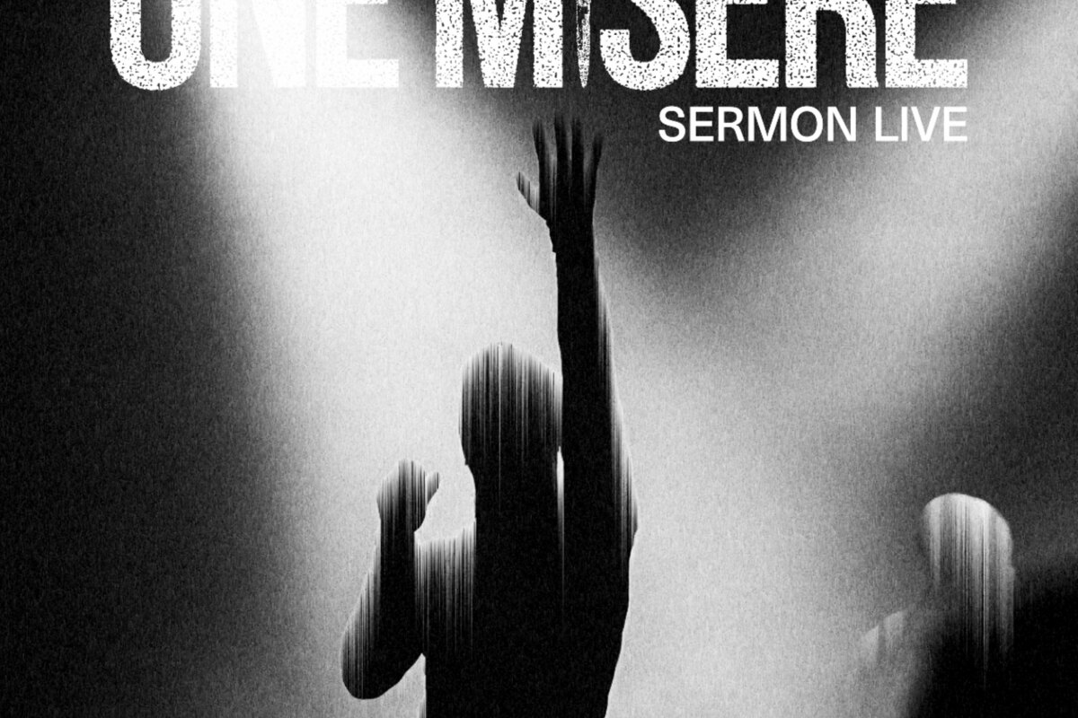 Une Misére : "Sermon (Live)" Out Now!