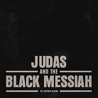 Judas and the Black Messiah: The Inspired Album