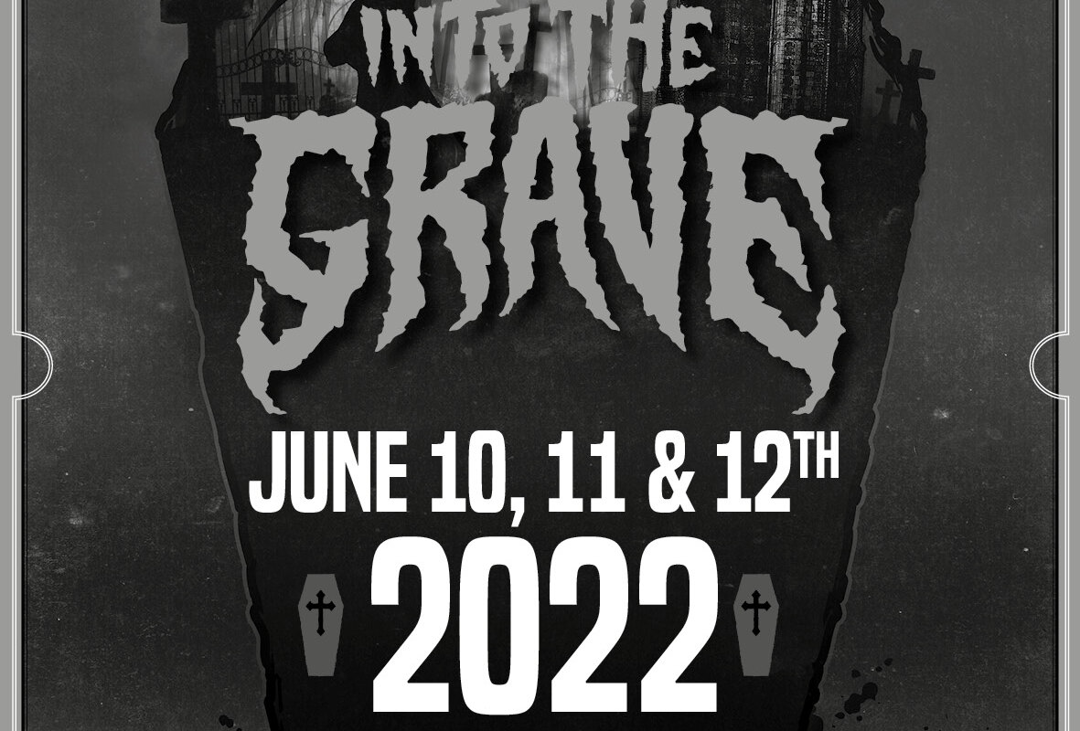 Into The Grave verplaatst naar 10,11,12 juni 2022