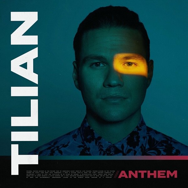 Tilian Releases New Single And Video “Anthem”