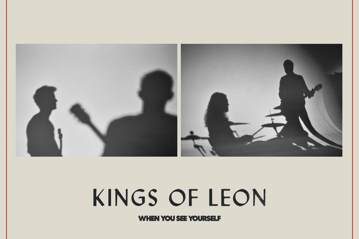 Kings of Leon release new album “When You See Yourself”