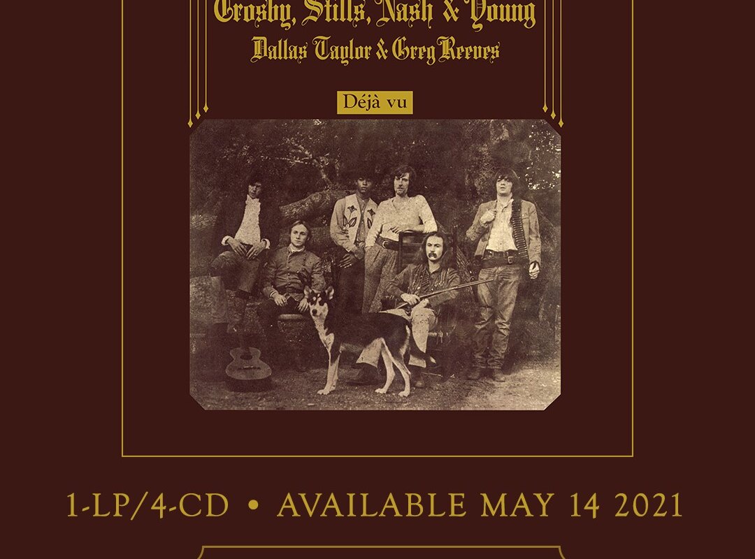 Crosby, Stills, Nash & Young brengen na ruim 50 jaar deluxe versie van Déjà Vu uit