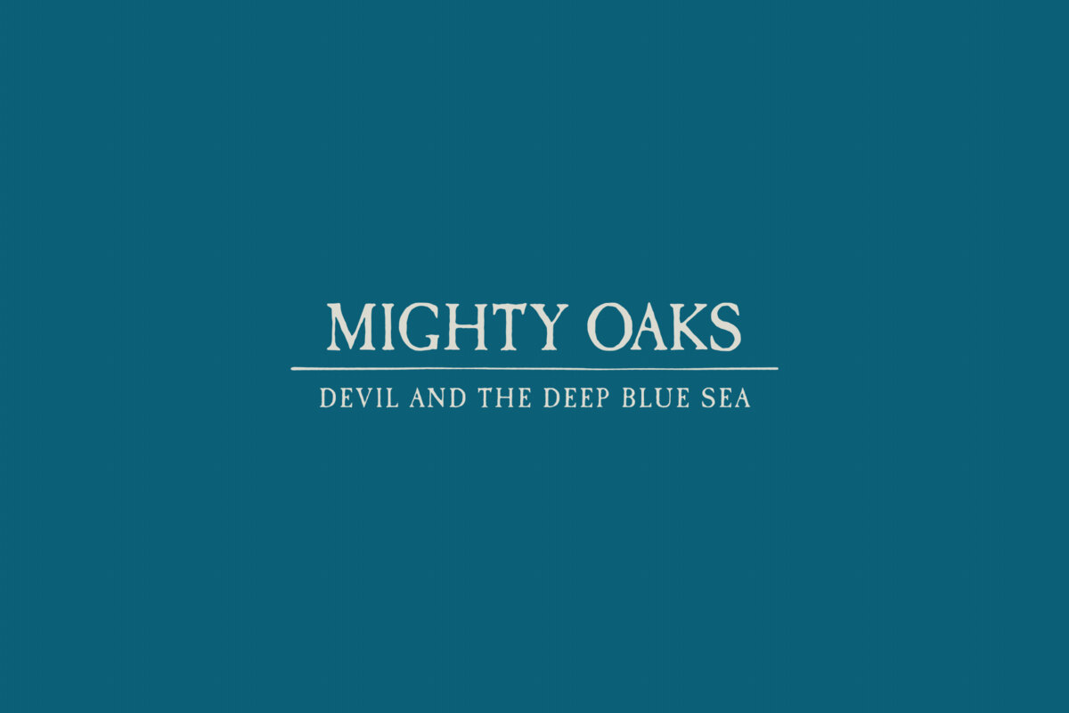 New Single from Mighty Oaks