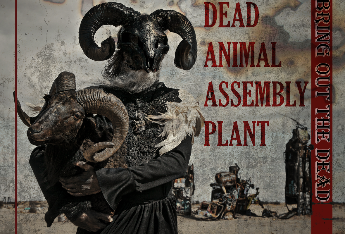 Industrial Metal Band Dead Animal Assembly Plant Release Album BRING OUT THE DEAD