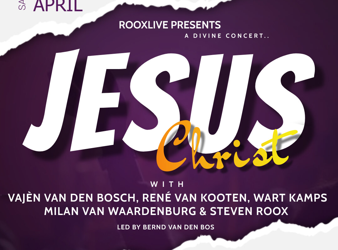 Jesus Christ, een musicalconcert met Vajèn van den Bosch en René van Kooten