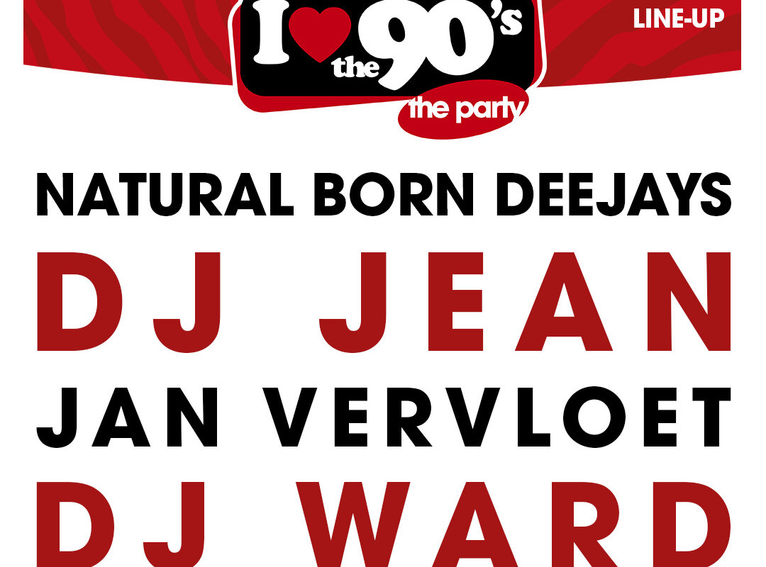 Win zaterdag toffe prijzen tijdens de gratis ‘I love the 90’s’-livestream, met DJ Ward, DJ Jean, Natural Born DJ’s en DJ Jan Vervloet.