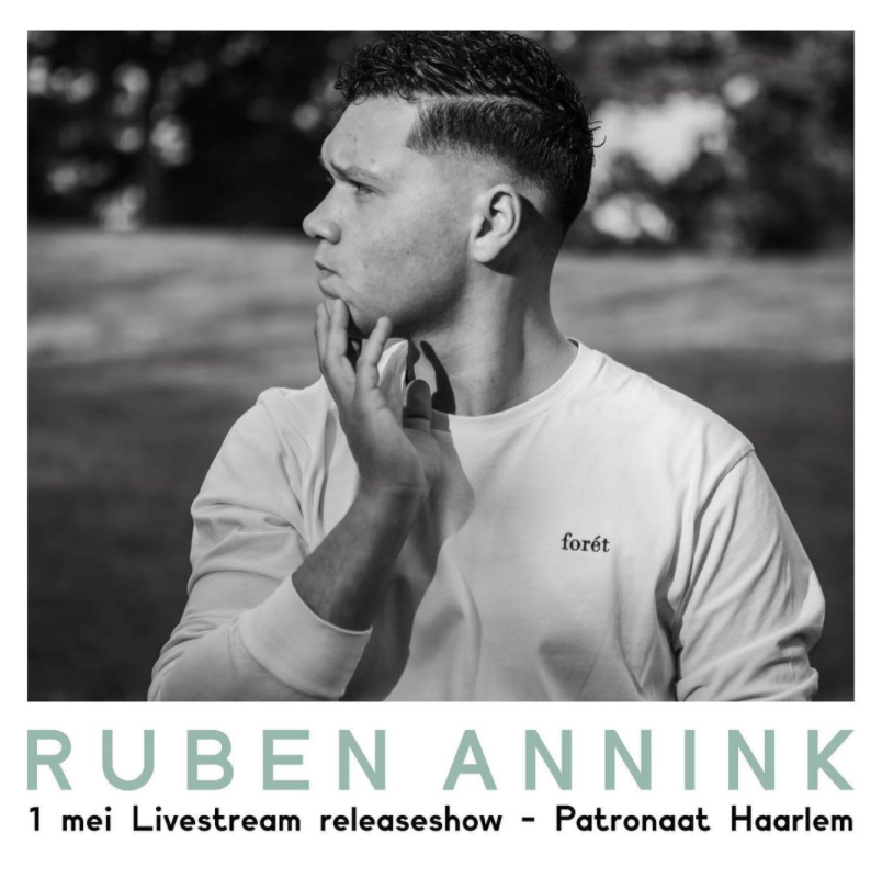 Ruben Annink viert release dubbel EP Overduidelijk met een livestream show op 1 mei