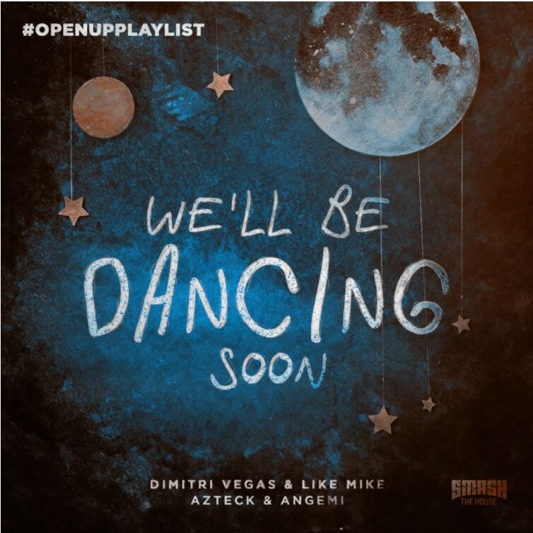 Dimitri Vegas & Like Mike release new single with Azteck & Angemi: ‘We'll Be Dancing Soon’ 
