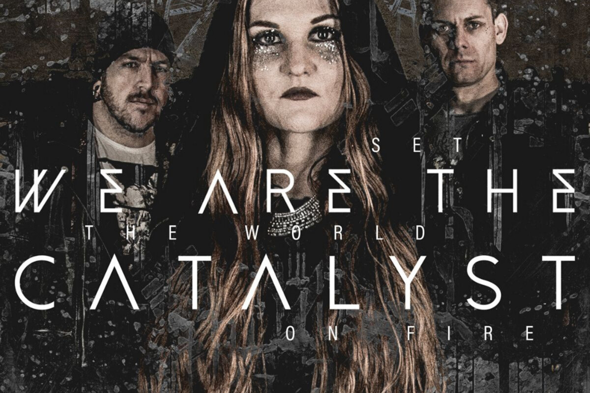 Sweden’s Alternative Metal/Rock act We Are The Catalyst release new single 'Set The World on Fire'