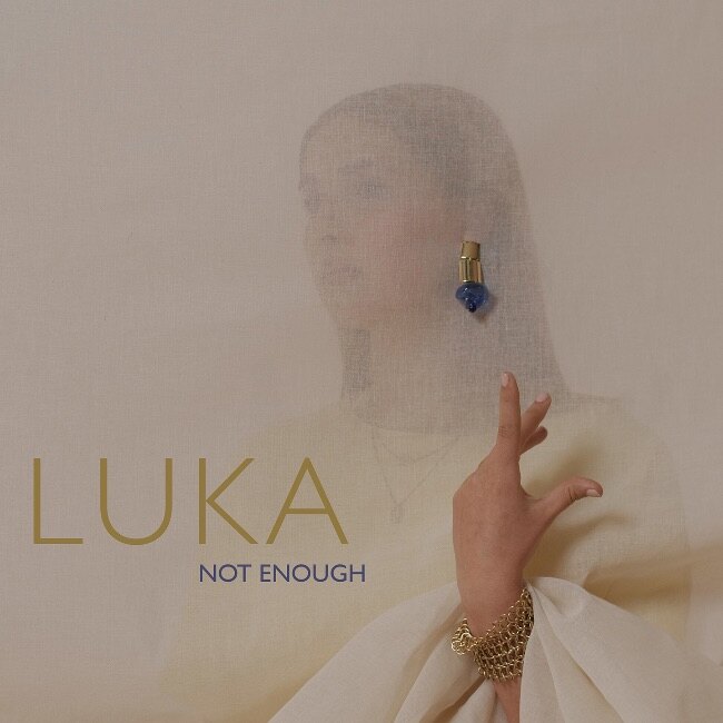 Luka vertelt over onzekerheden in nieuwe single 'Not Enough'