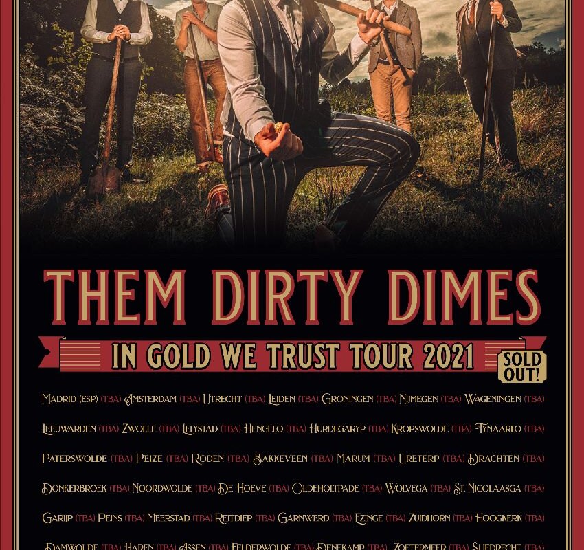 De huis-aan-huis album tour van Them Dirty Dimes
