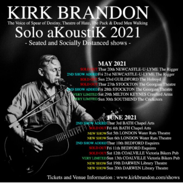 Kirk Brandon Confirms 2021 Solo 'AKoustiK' Tour