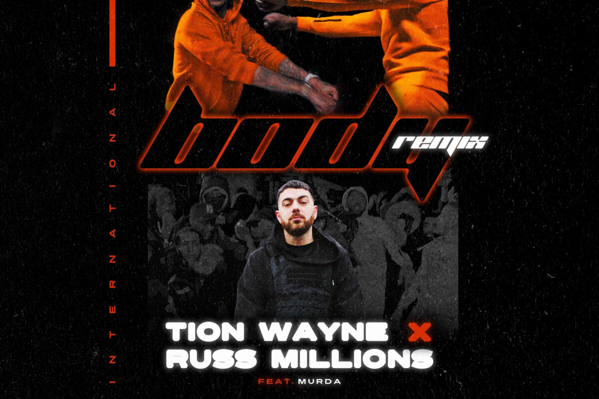Tion Wayne & Russ Millions releasen nieuwe remix van 'Body' met Nederlandse rapper Murda