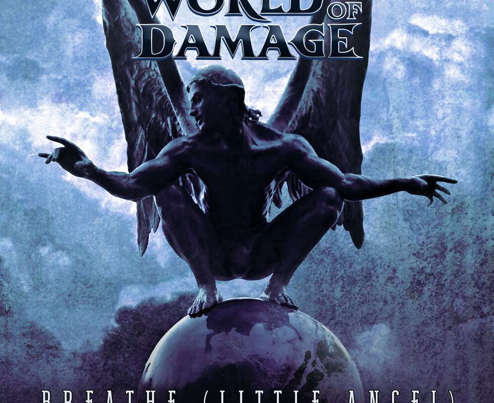 World Of Damage Post 'Breathe (Little Angel)' Lyric Video Featuring ROY KHAN (CONCEPTION) On Vocals