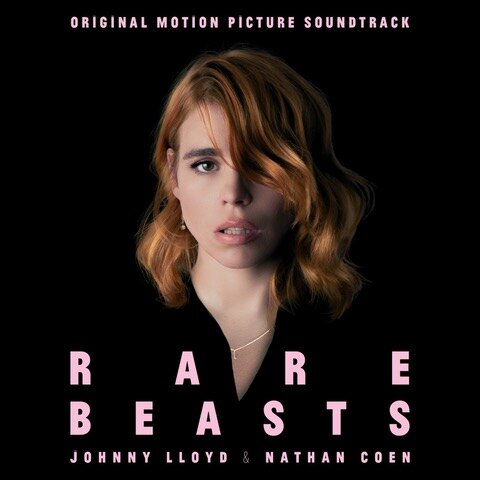 'Rare Beasts' OST by Johnny Lloyd & Nathan Coen - Out Now