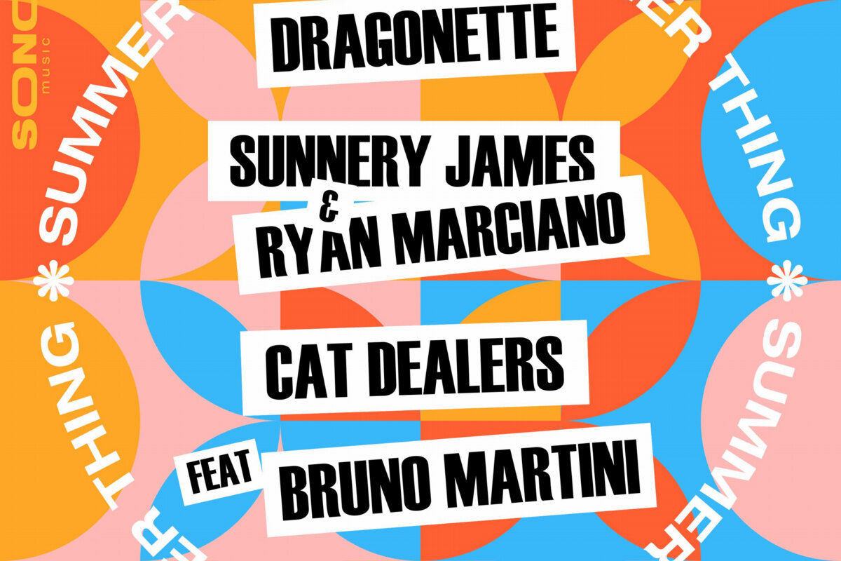 Dragonette, Sunnery James & Ryan Marciano, Cat Dealers and Bruno Martini unleash big summer anthem: 'Summer Thing'