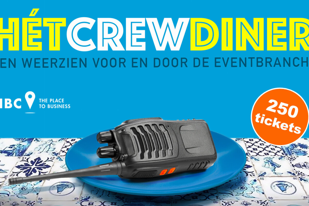 Evenementensector trapt zomer af met ‘Hét Crewdiner’