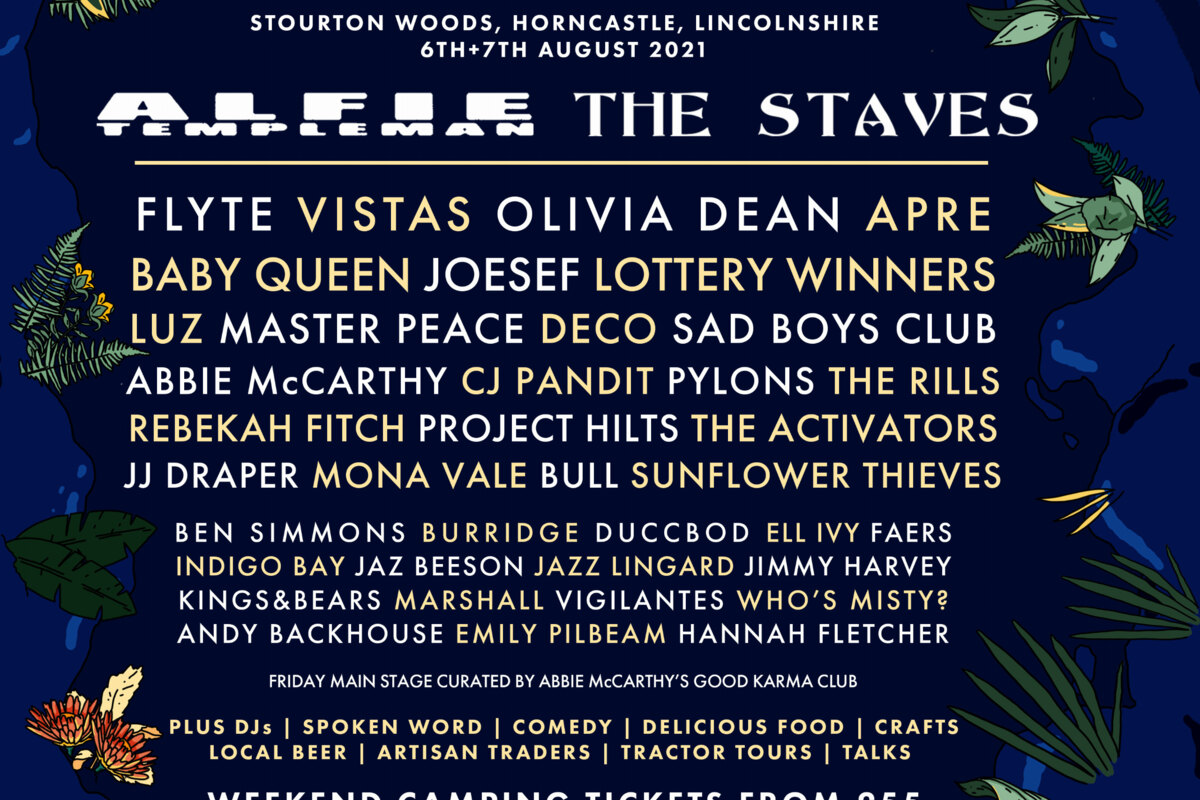 Beyond The Woods Festival Announce full line up for 2021 - The Staves, Flyte, Vistas & more // 6th - 8th Aug, Stourton Woods, Lincs