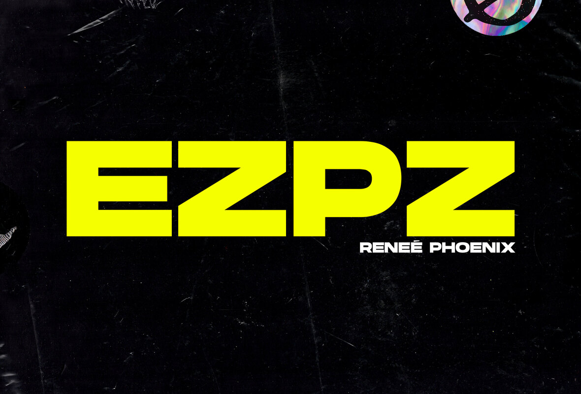Renee Phoenix (Fit For Rivals) Released New Single "EZPZ" to all major platforms; Announces Upcoming Show Dates!