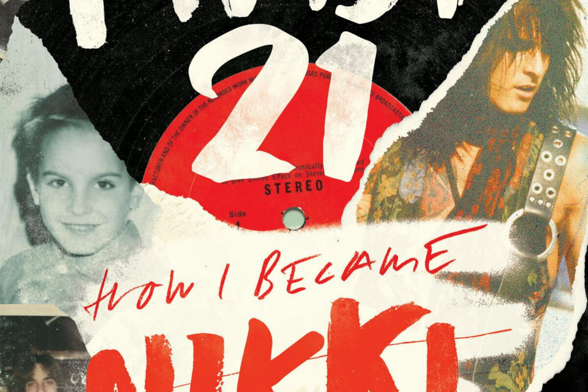 Hachette Books Announces The Publication Of "The First 21: How I Became Nikki Sixx" Now Available For Pre-Order From The Rock Icon Nikki Sixx