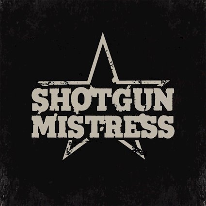 Shotgun Mistress release their self-titled debut album via Crusader Records on 16th July.
