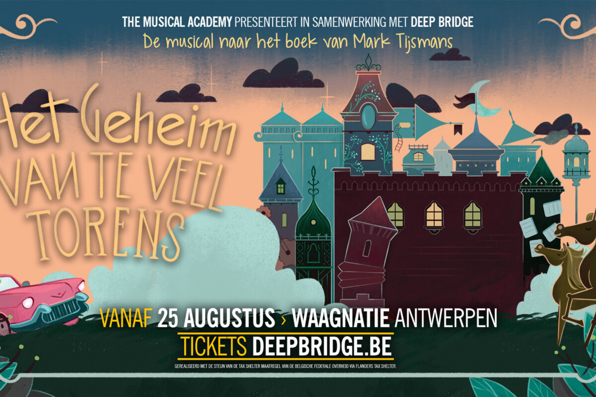 The Musical Academy speelt vanaf 25 augustus ‘Het Geheim van Te Veel Torens’ in de Antwerpse Waagnatie