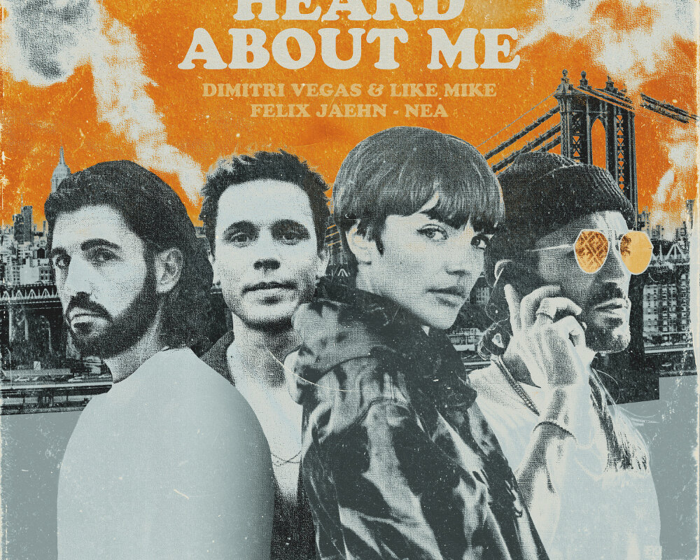 Dimitri Vegas & Like Mike and Felix Jaehn  to release their new single 'Heard About Me'.  